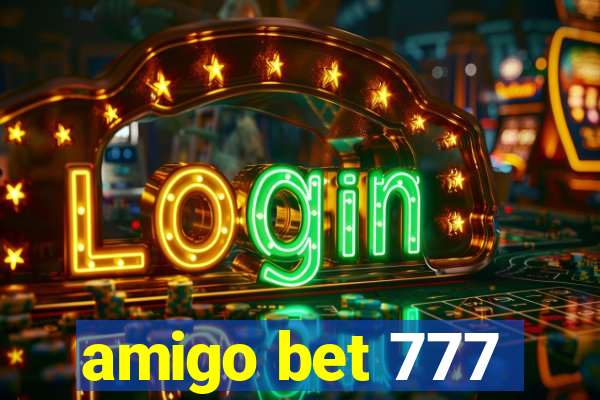 amigo bet 777